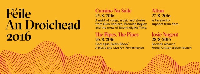 Féile An Drochead 2016